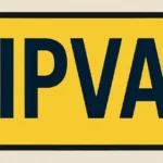 O que é IPVA? Entenda de forma prática e descubra se você está pagando certo